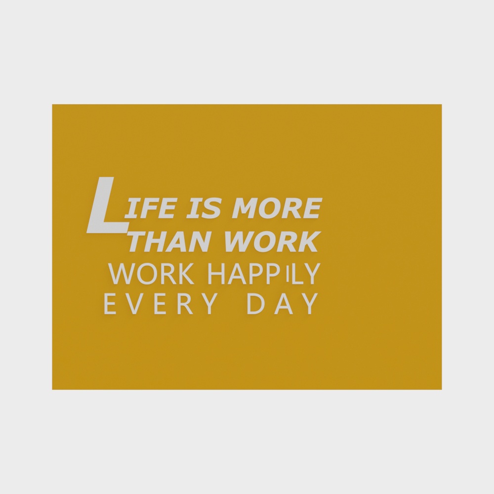 Yellow rectangle with white text saying life is more than work on light grey background